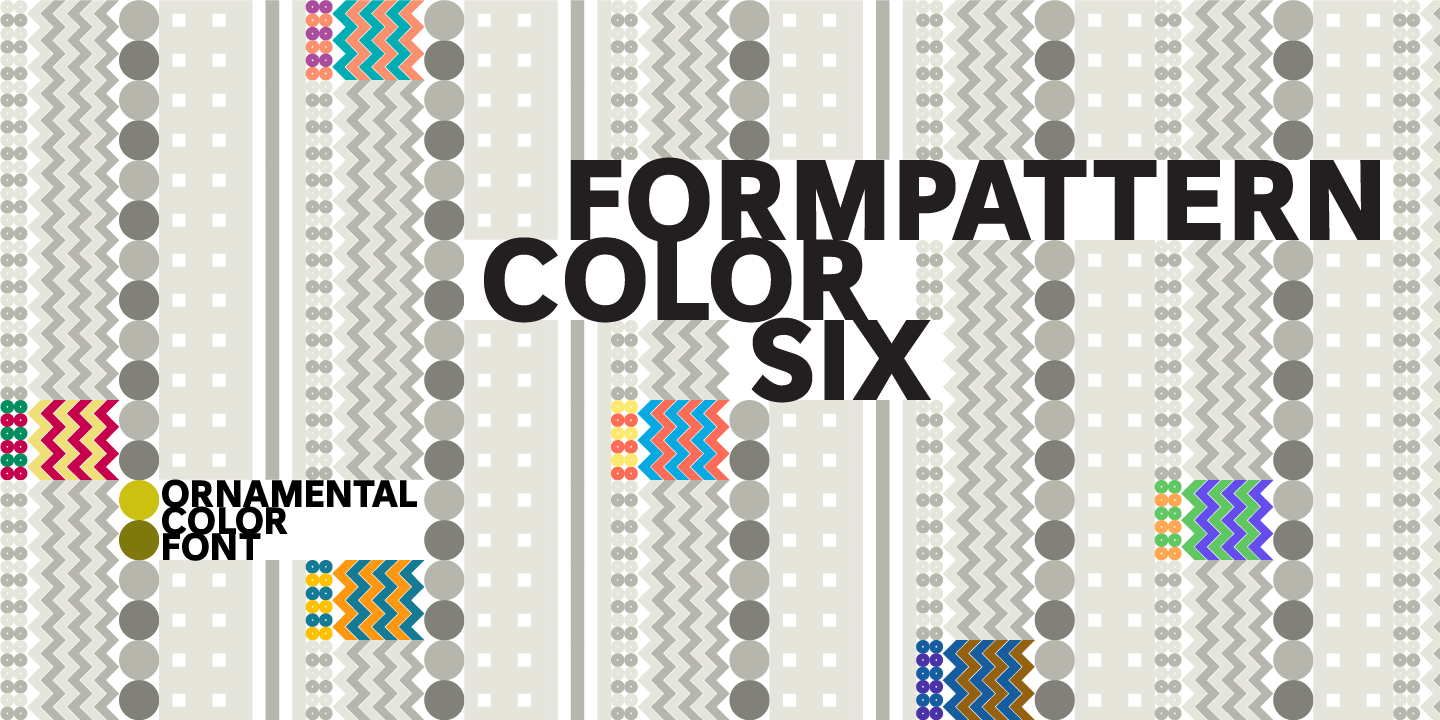 Example font FormPattern Color Six #16